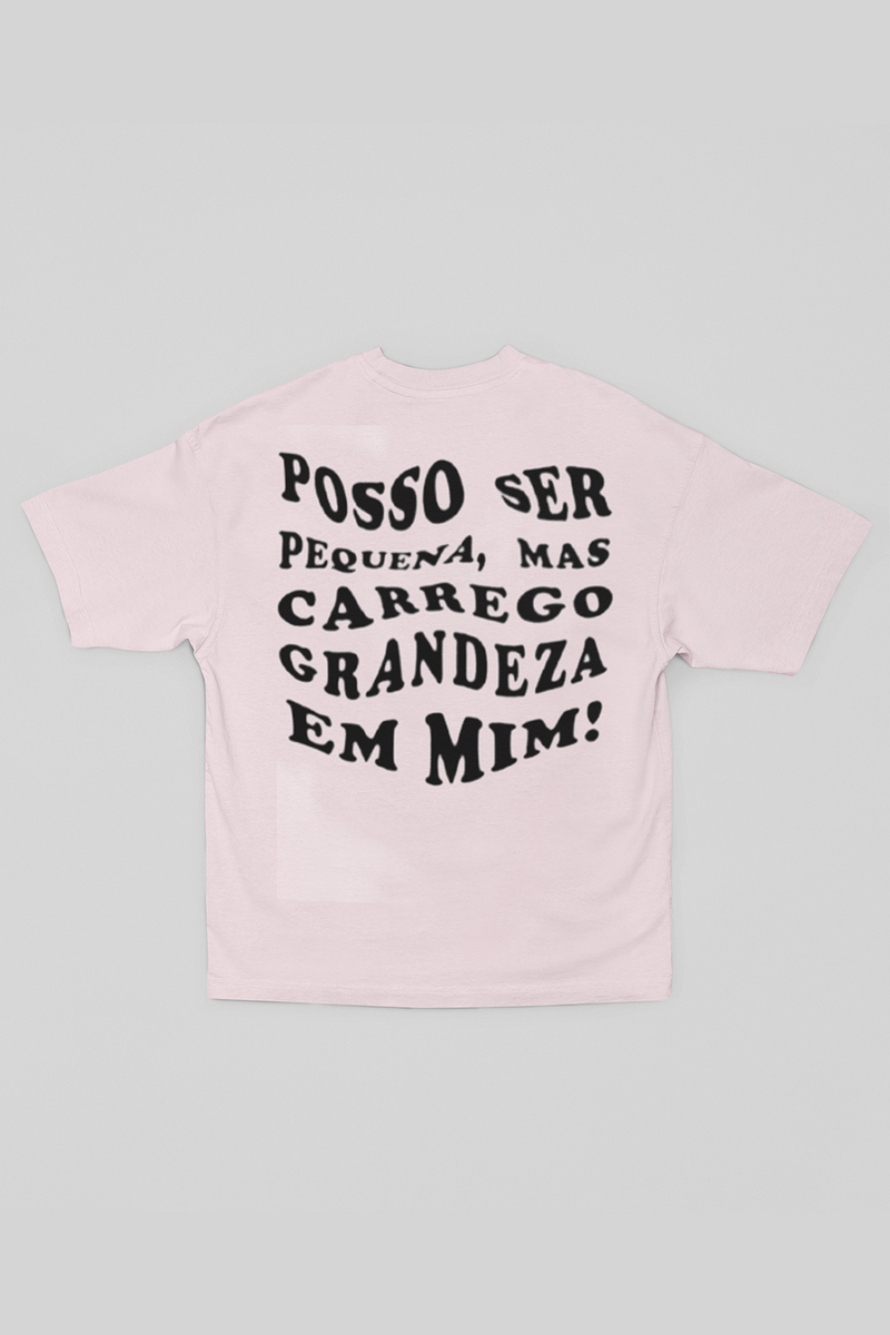 Camiseta Cristã "Pequena, mas com Grandeza" – 100% Algodão Premium – Oversize